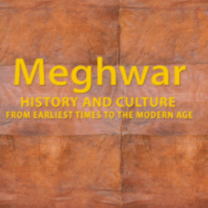 Meghwar: History and Culture