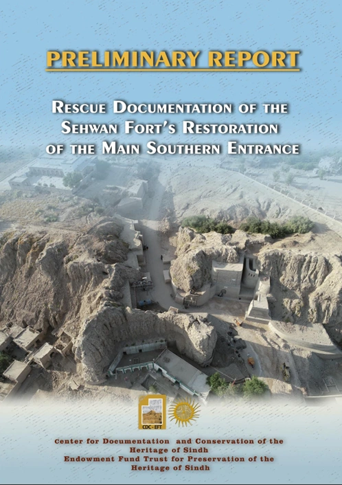 Sehwan Fort PRELIMINARY REPORT